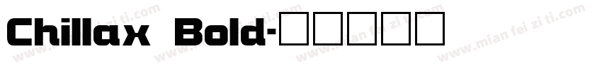 Chillax Bold字体转换